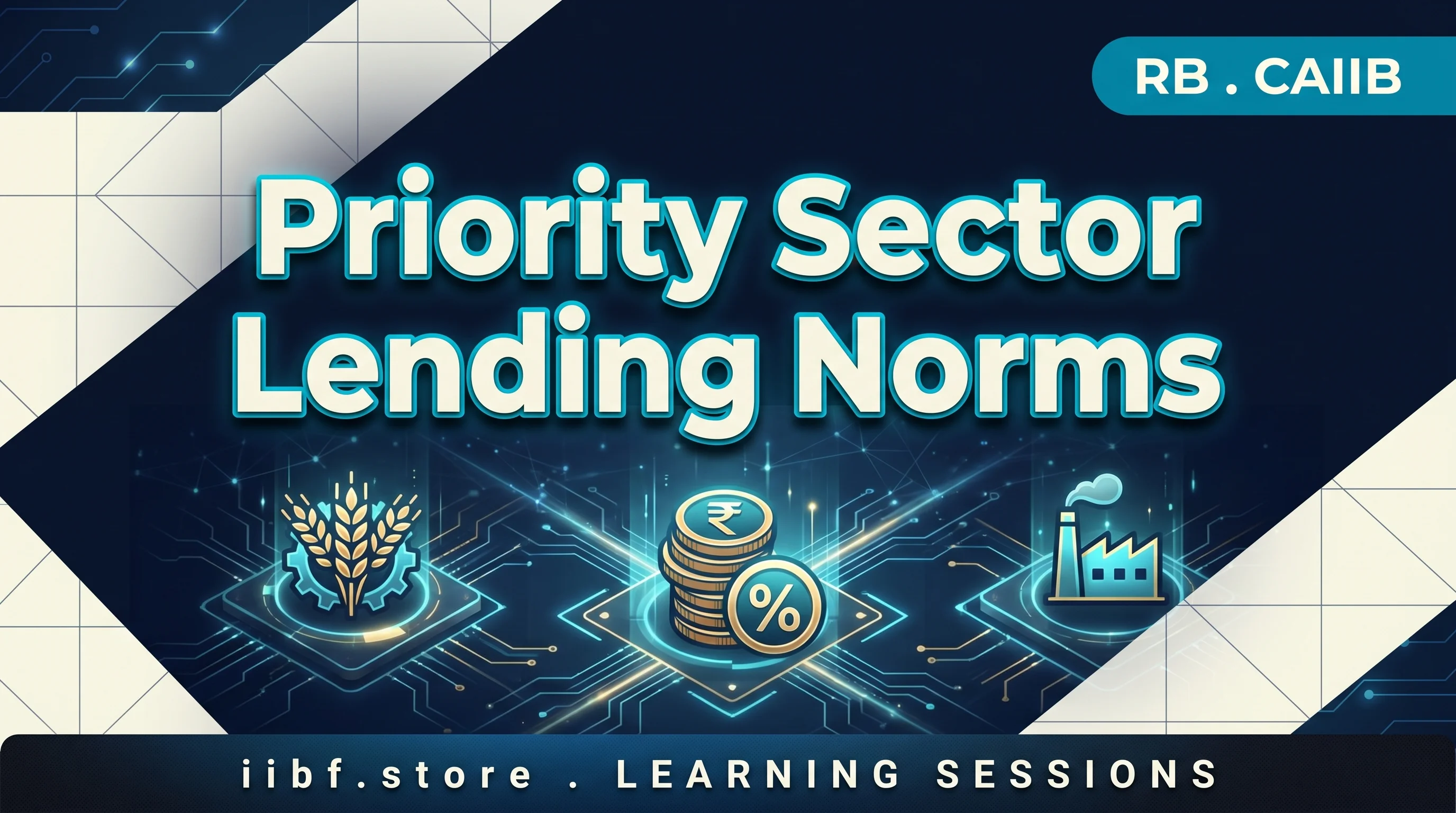 Priority Sector Lending Norms: CAIIB RB Guide 2026