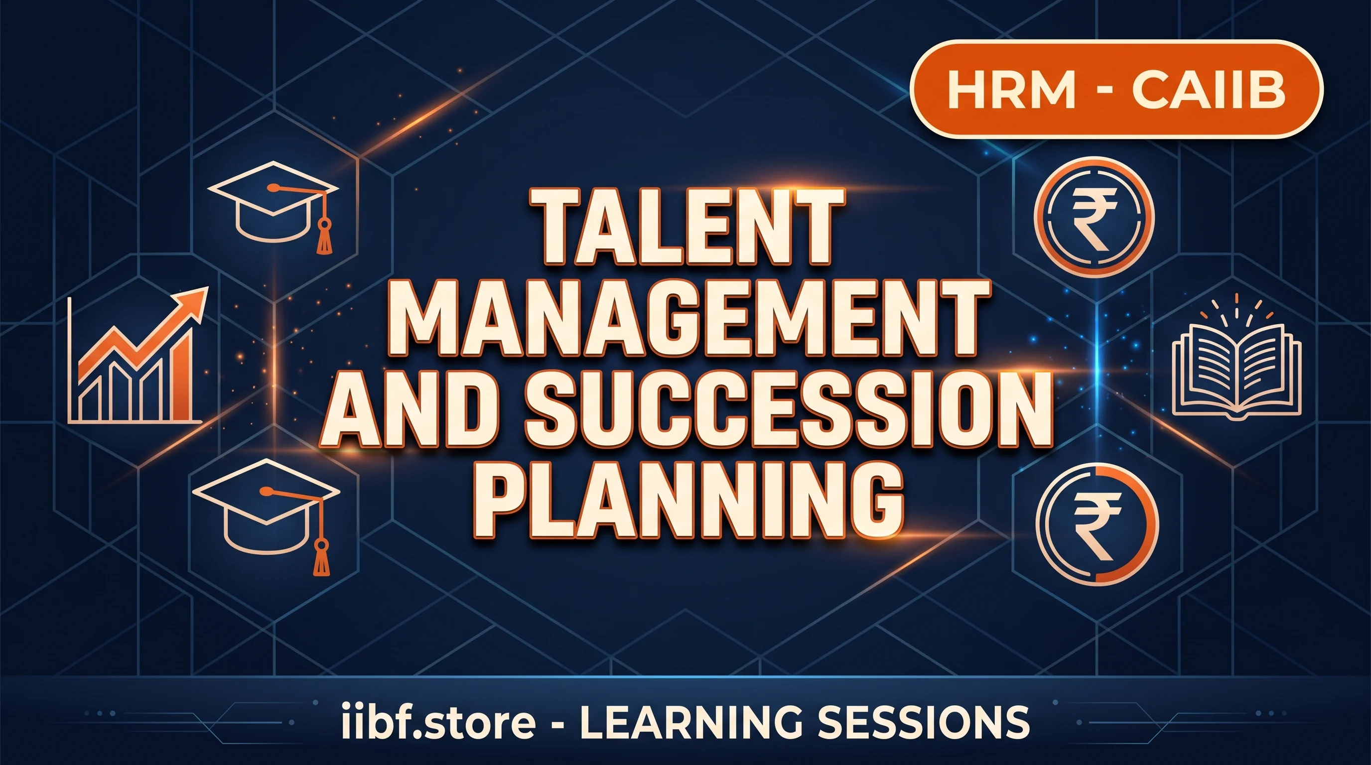 CAIIB HRM Talent Management and Succession Planning 2026