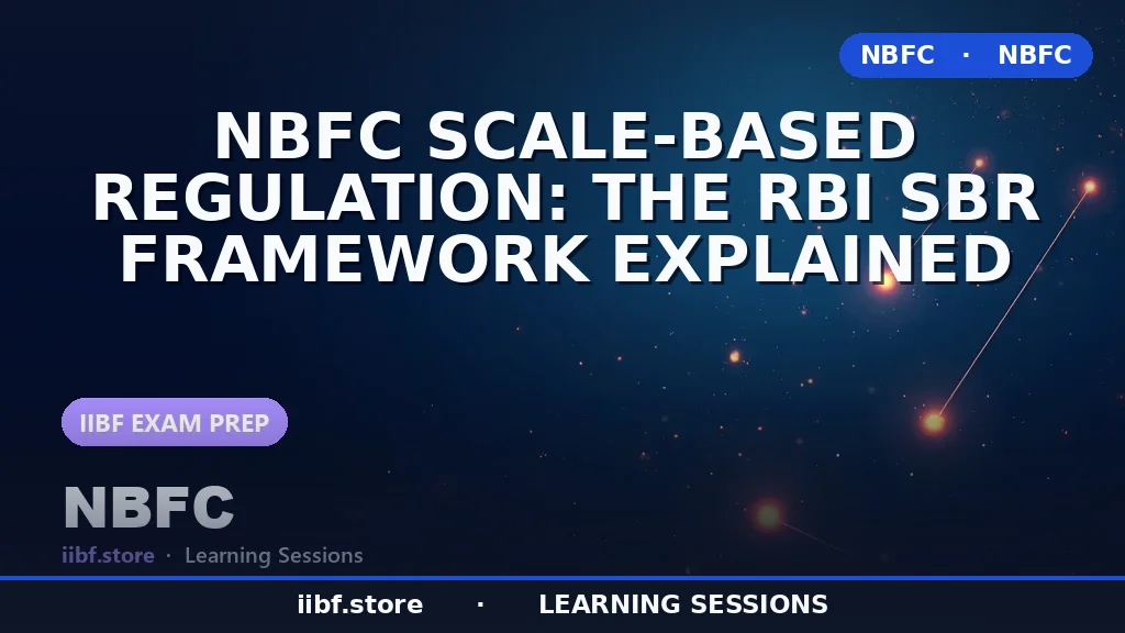 NBFC Scale-Based Regulation: The RBI SBR Framework Explained