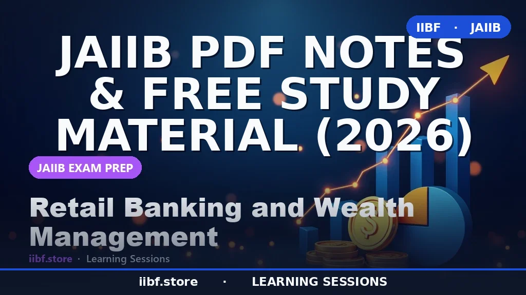 JAIIB Study Material 2026: Free JAIIB PDF Notes for All Papers