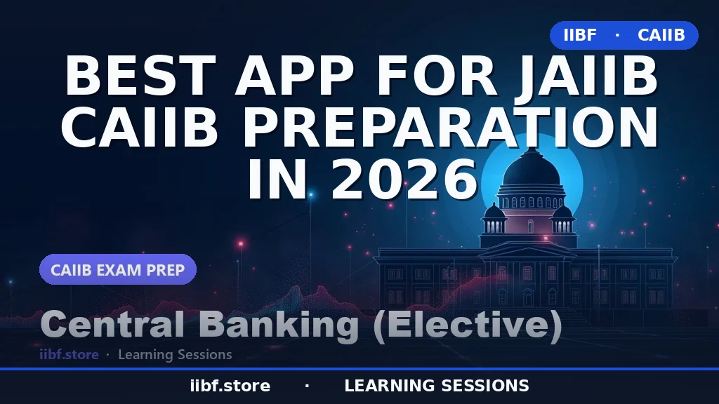 Best App for JAIIB CAIIB Preparation in 2026
