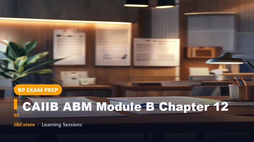 CAIIB ABM Module B Chapter 12: Employee Behavior | Free Notes