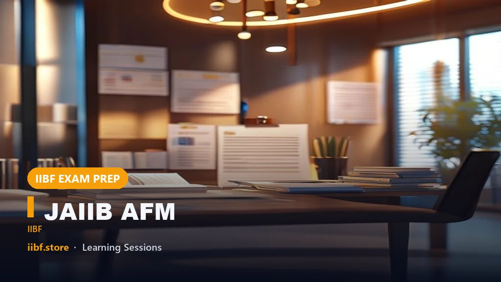 JAIIB AFM: Pass Accounting & Finance Exam in One Attempt