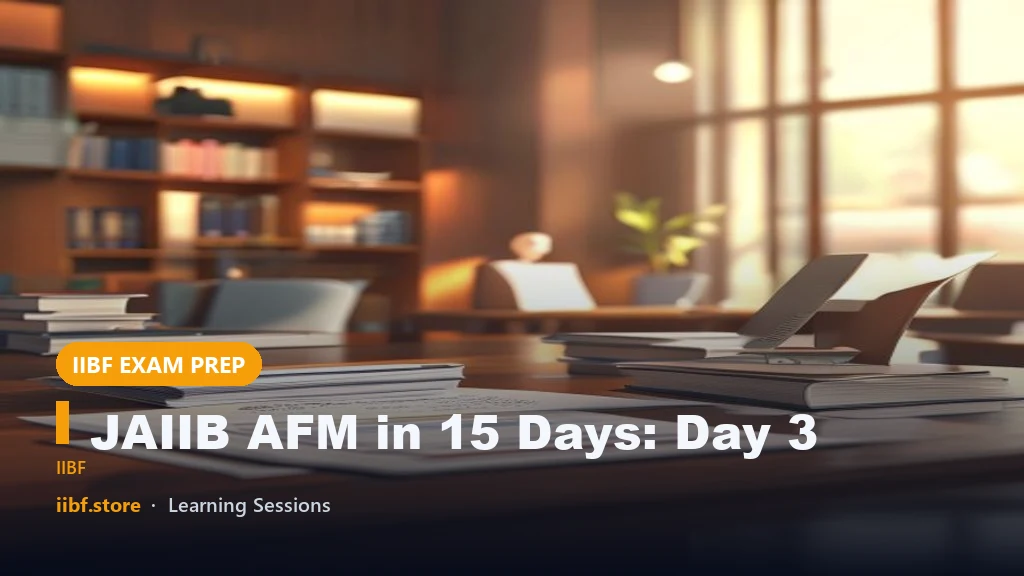 JAIIB AFM in 15 Days: Day 3 — Ratio Analysis & Banks in India