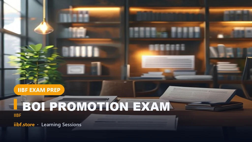 BOI PROMOTION EXAM : SYLLABUS AND STUDY MATERIAL 2024 | BANK PROMOTION EXAMS