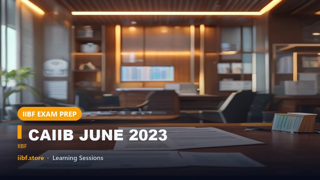 CAIIB JUNE 2023: All Details of Notification, Syllabus and Fee