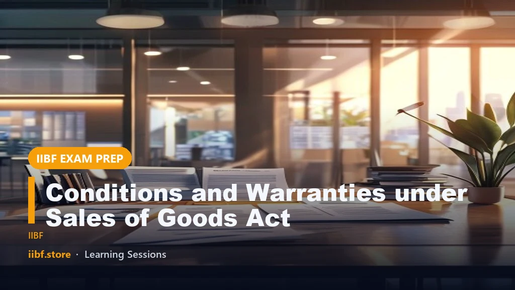 Conditions and Warranties under Sales of Goods Act
