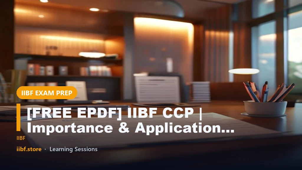 [FREE EPDF] IIBF CCP | Importance & Application of RAROC Chapter 8