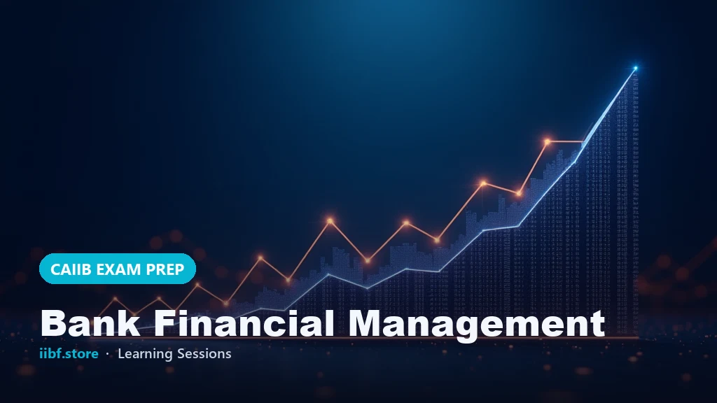 asset liability management for CAIIB BFM: Exam Guide