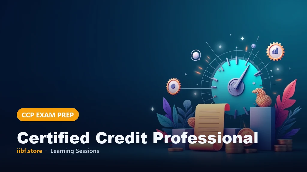 credit appraisal for IIBF CCP: 6 Cs, MPBF & Project Loans