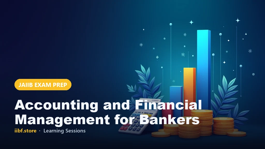 Ratio Analysis for JAIIB AFM: Liquidity, Solvency & Profitability Explained