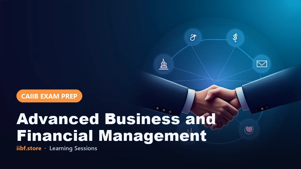 Mergers and Acquisitions — CAIIB ABFM 2026 Guide