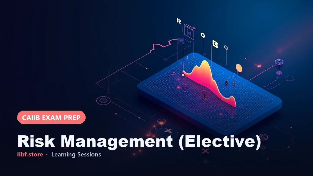 Operational Risk Management & RCSA — CAIIB 2026 Guide