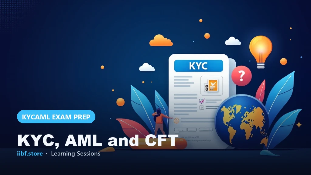 Trade-Based Money Laundering: A Banker's Guide for the IIBF KYC/AML Exam