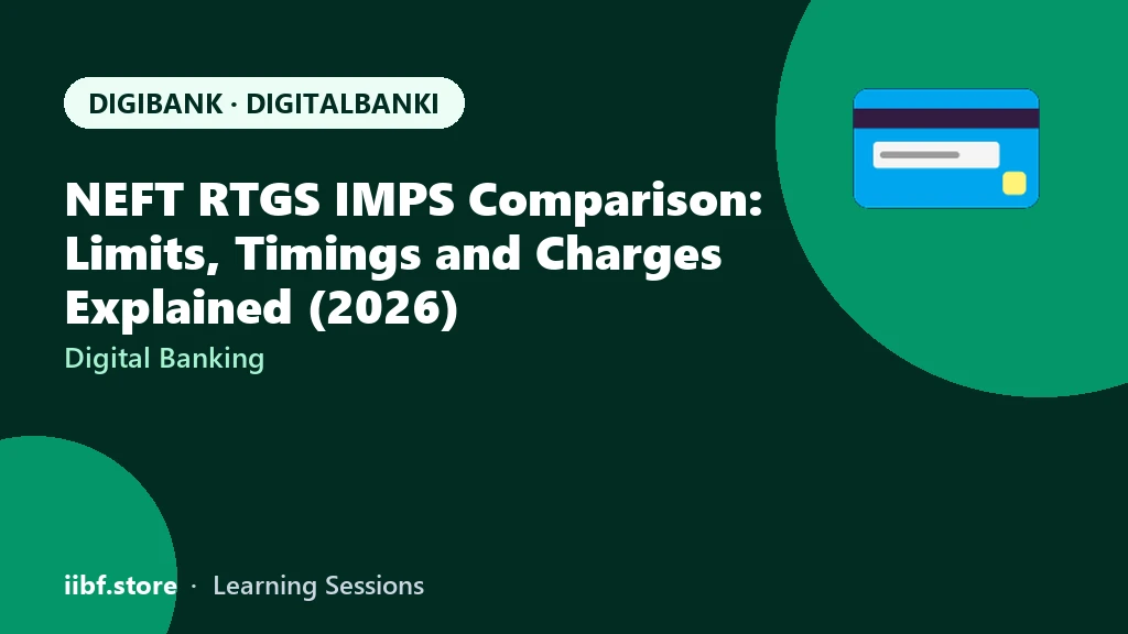 NEFT RTGS IMPS Comparison: Limits, Timings and Charges Explained (2026)
