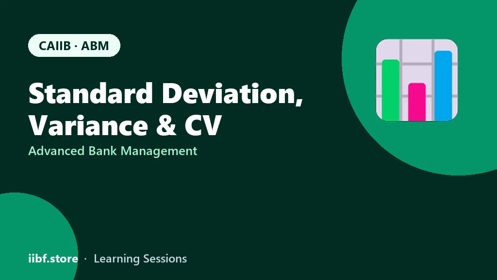 Standard Deviation, Variance & CV: CAIIB ABM Revision