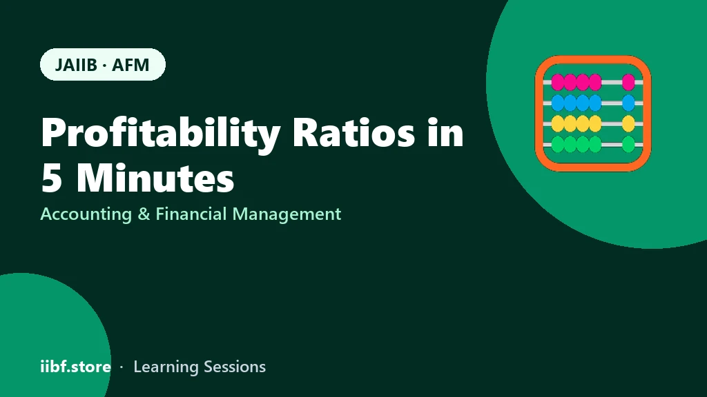 Profitability Ratios for JAIIB AFM: Formulas, Examples & Tricks