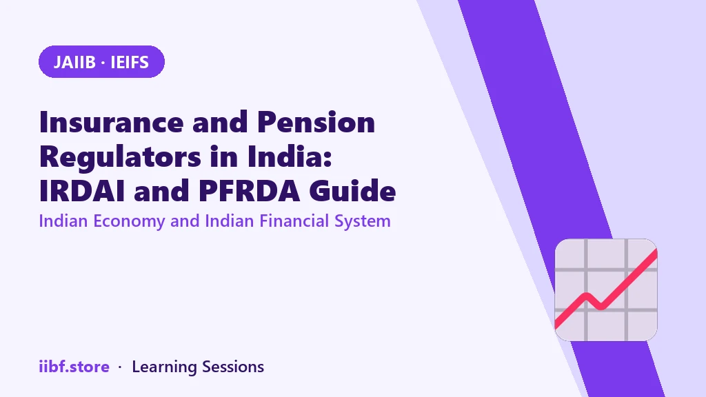 Insurance and Pension Regulators in India: IRDAI and PFRDA Guide