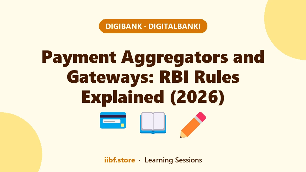 Payment Aggregators and Gateways: RBI Rules Explained (2026)