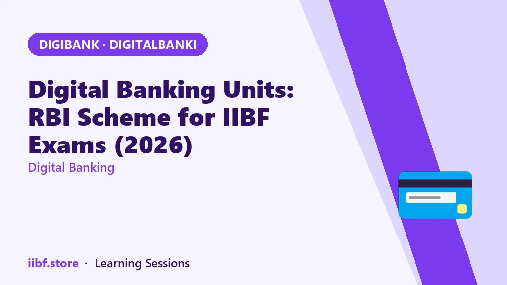 Digital Banking Units: RBI Scheme for IIBF Exams (2026)