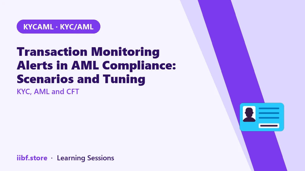 Transaction Monitoring Alerts in AML Compliance: Scenarios and Tuning