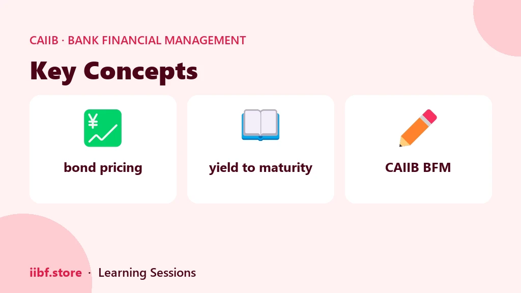 Key Concepts — Bank Financial Management