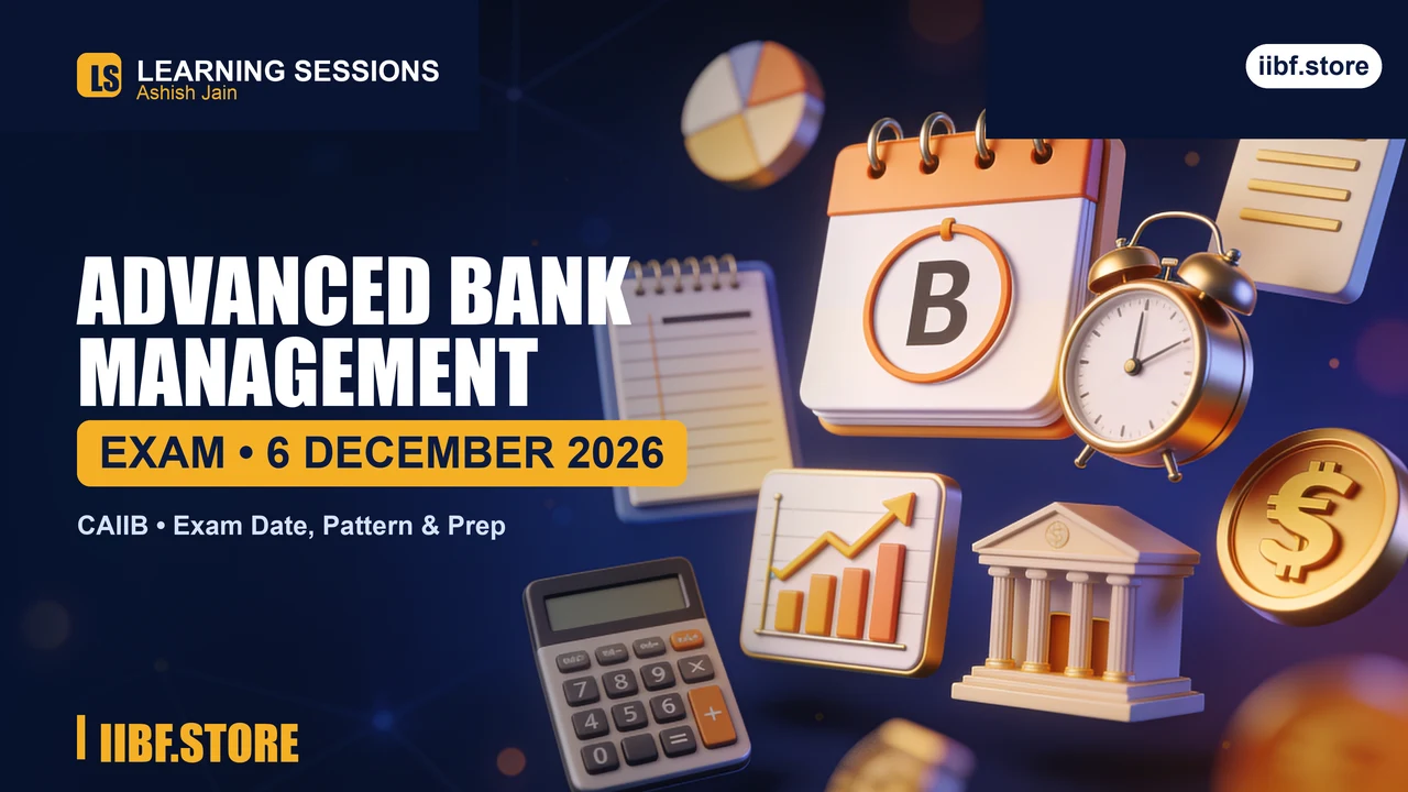 Mark Your Calendar: CAIIB ABM Exam Falls on 6 December 2026