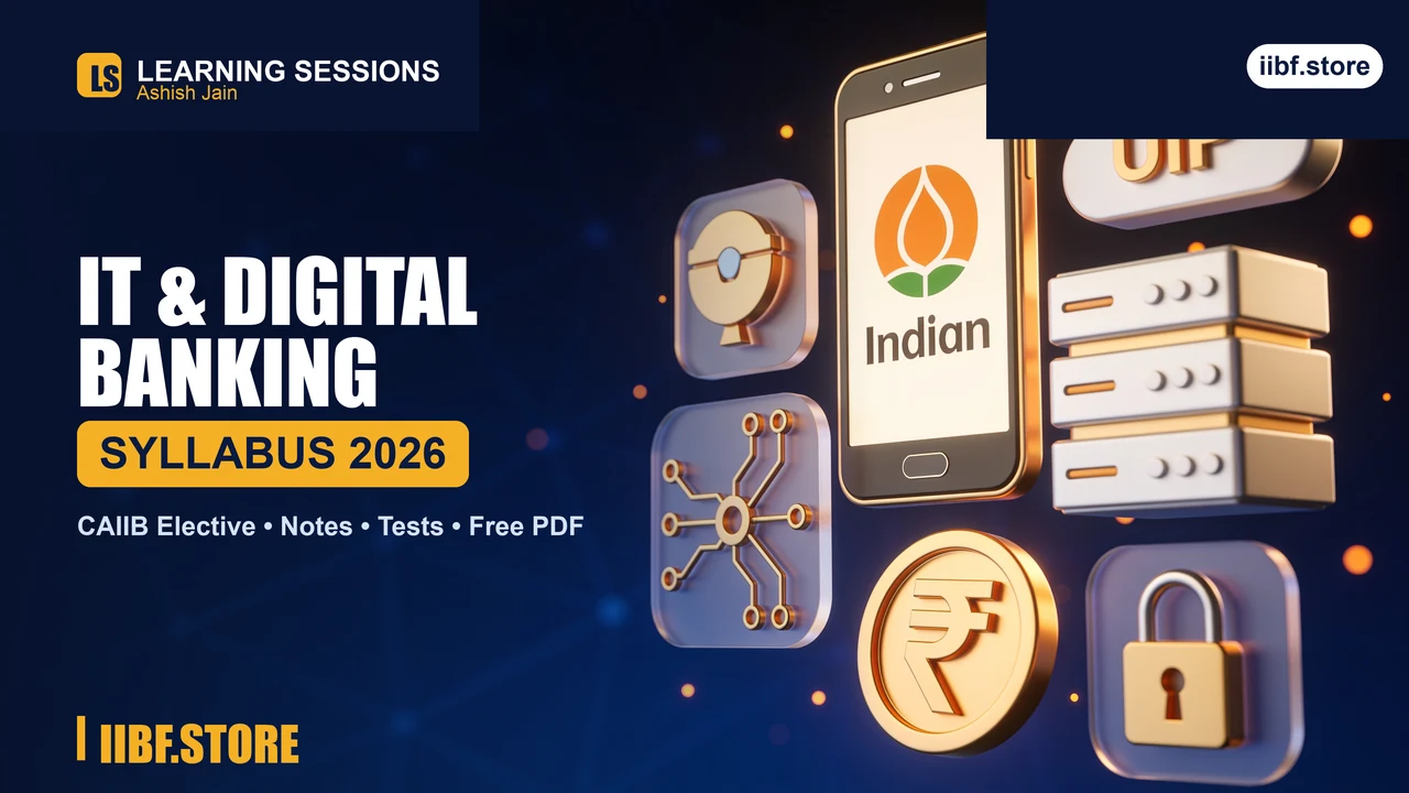 IT & Digital Banking Syllabus 2026 – CAIIB Elective Guide + Free PDF
