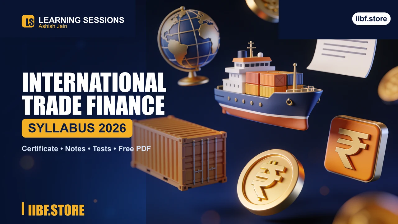 International Trade Finance (ITF) Syllabus 2026 + Free PDF