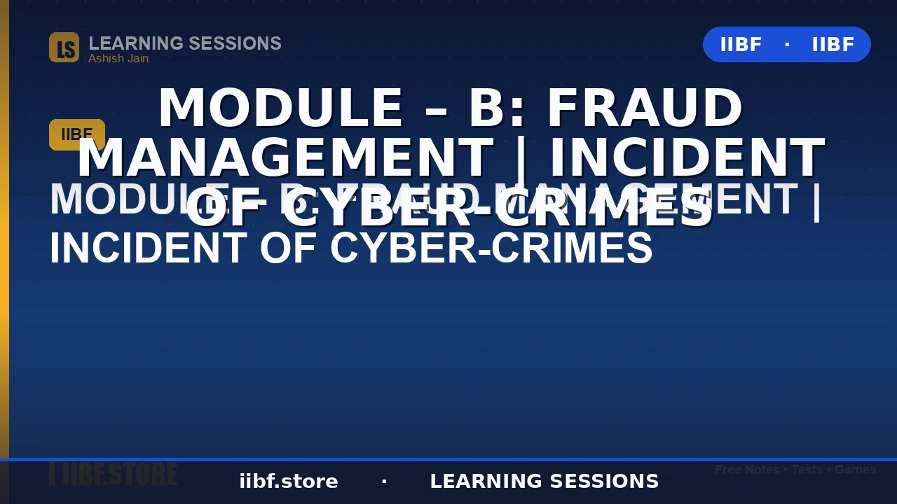 Risk Management in Banking: Fraud & Cyber-Crime Guide (2026)
