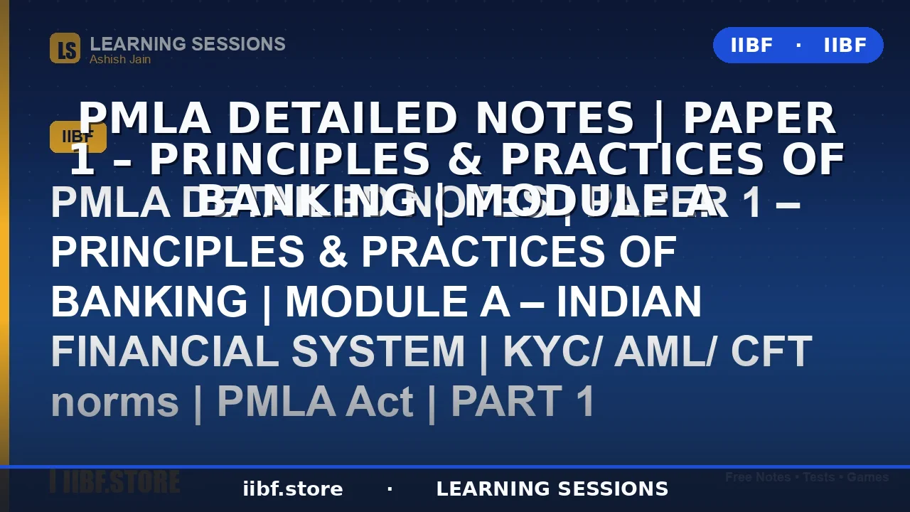PMLA Act 2002 Notes for JAIIB 2026: Money Laundering Explained (Part 1)