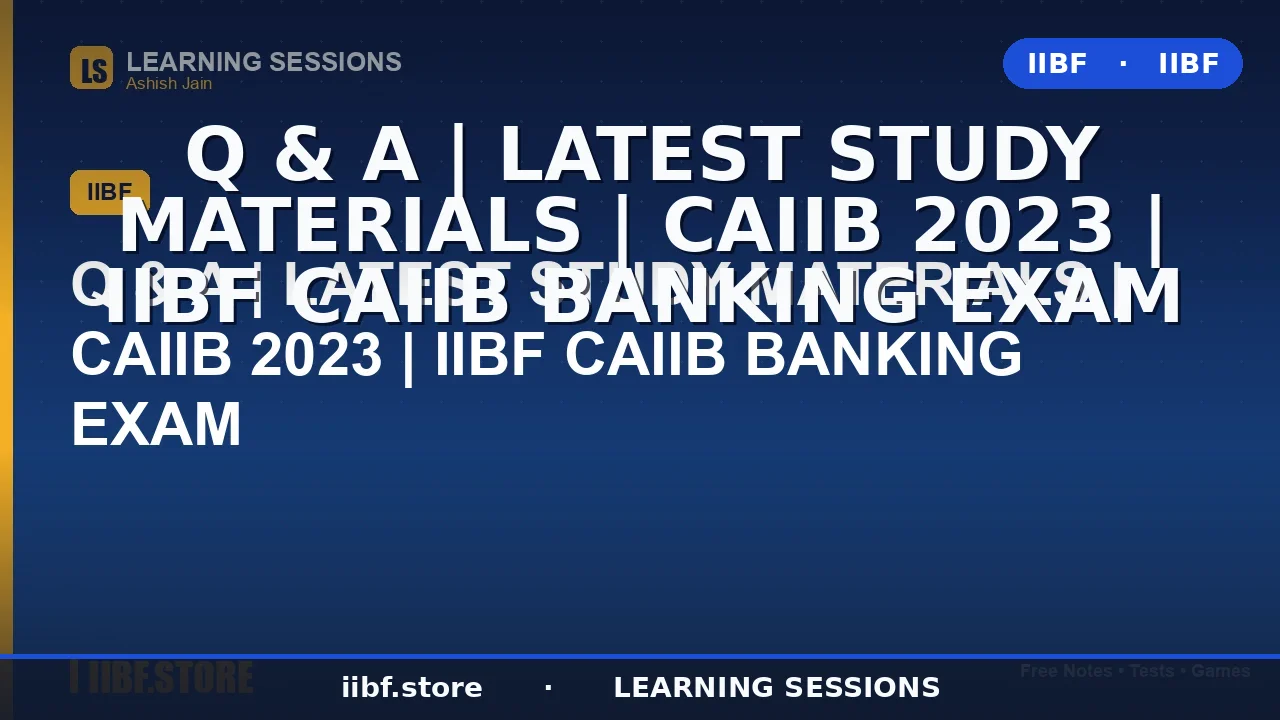CAIIB Exam Preparation 2026: The Complete Study Material, Strategy & FAQ Guide