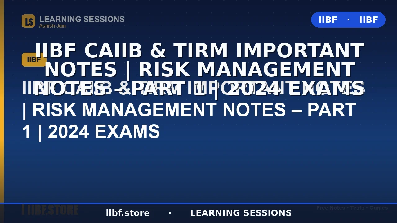 Risk Management Notes for CAIIB & TIRM: ALM, NII & NIM Guide (2026)