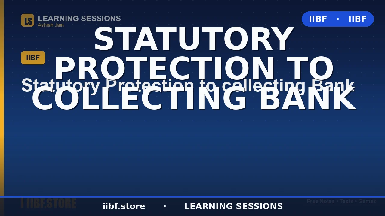 Statutory Protection to Collecting Bank (Section 131 NI Act): The Complete 2026