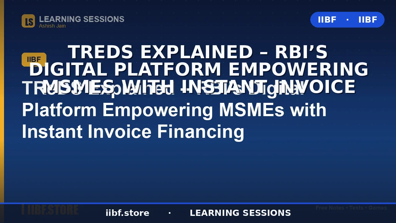 TReDS Explained: RBI's Digital Platform for Instant MSME Invoice Financing