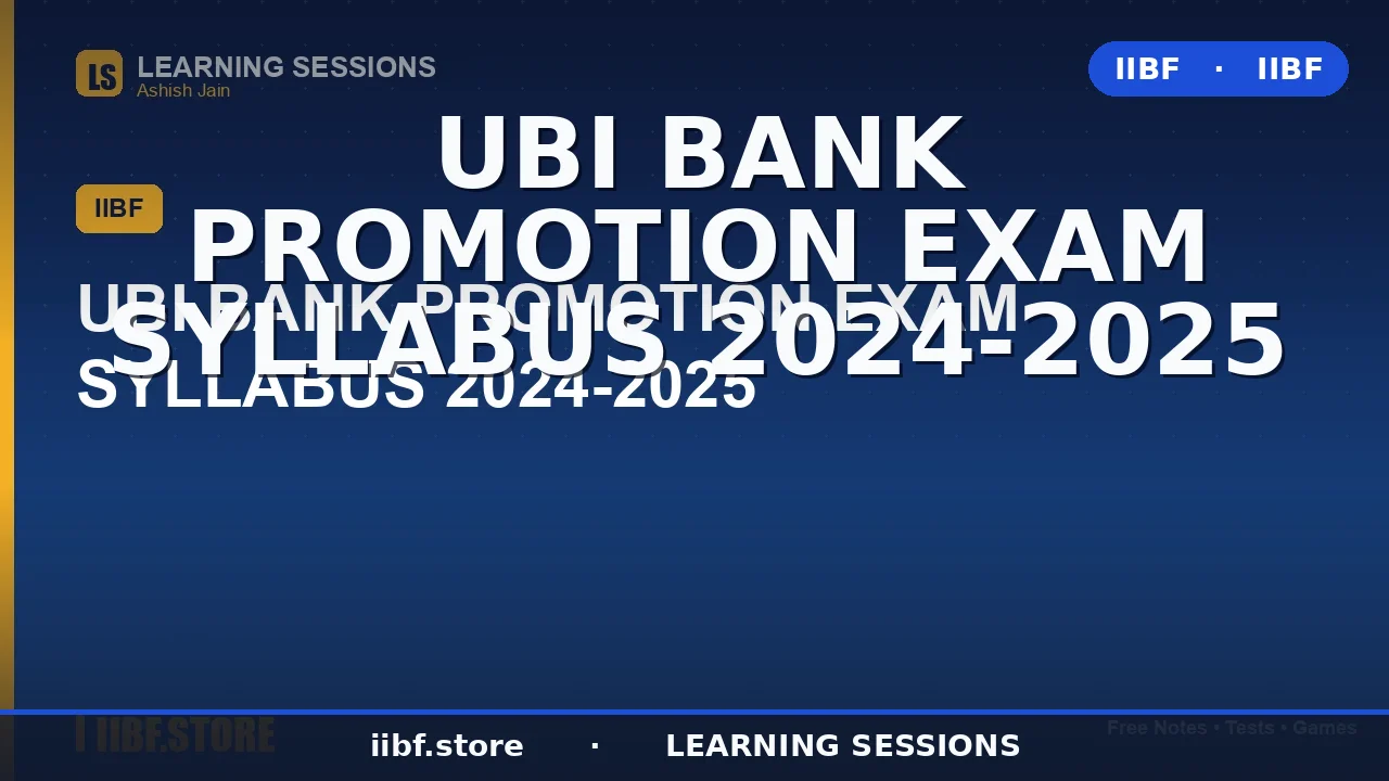 UBI Bank Promotion Exam Syllabus 2026: Complete Subject-Wise Guide (Clerk to