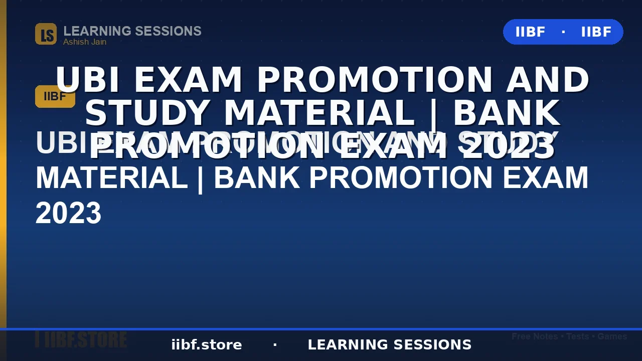 UBI Promotion Exam 2026: Syllabus, Pattern, Study Material & Smart Prep Plan
