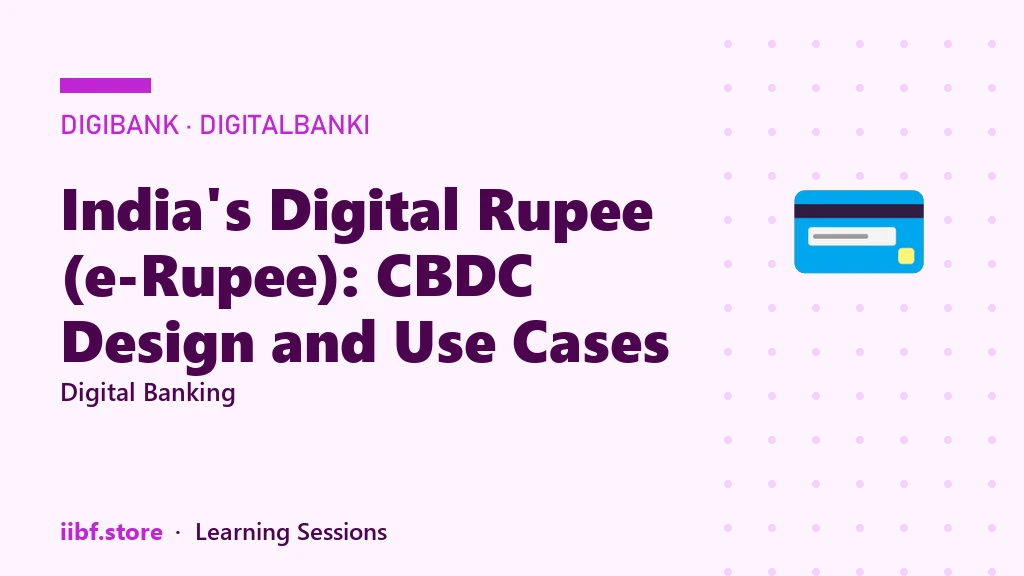 India's Digital Rupee (e-Rupee): CBDC Design and Use Cases