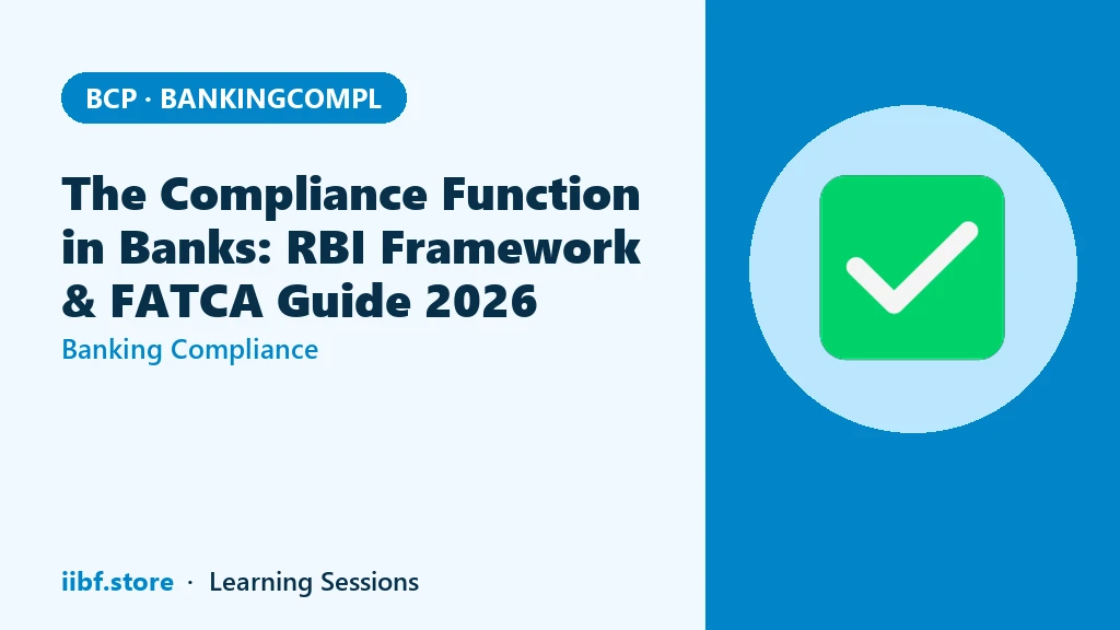 The Compliance Function in Banks: RBI Framework & FATCA Guide 2026