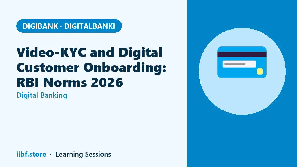 Video-KYC and Digital Customer Onboarding: RBI Norms 2026