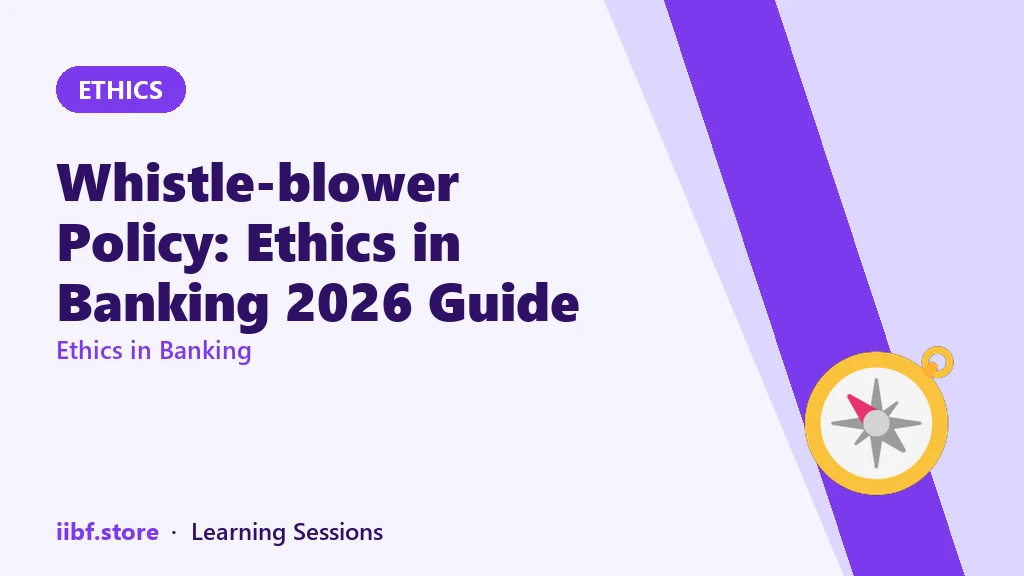 Whistle-blower Policy: Ethics in Banking 2026 Guide
